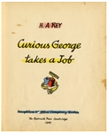H.A. Rey Signed Drawing of Curious George, Drawn Inside ''Curious George Takes a Job''
